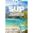 SUP-Guide Bayerisches Alpenvorland (Bayern) SUP-Buch 4. aktual. Von Anja & Andy Klotz